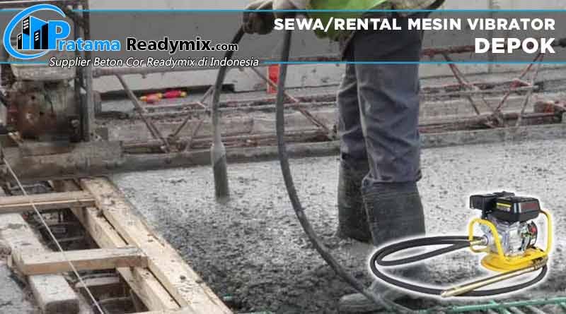 harga sewa mesin vibrator beton Depok