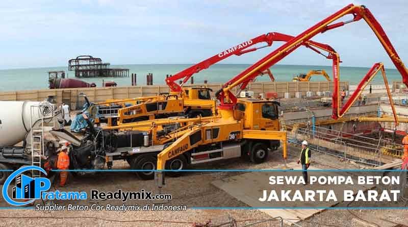 Harga Sewa Pompa Beton Jakarta Barat Terbaru 2023