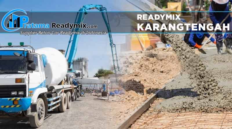 harga beton readymix Karangtengah