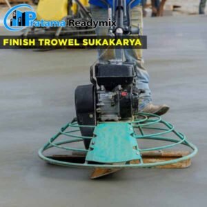 harga Finish trowel beton Sukakarya
